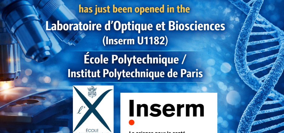 Inserm CHAIR (tenure track position) opened in the Laboratoire d'Optique et Biosciences