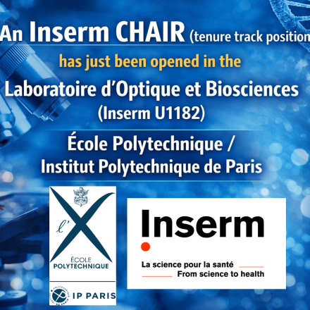Inserm CHAIR (tenure track position) opened in the Laboratoire d'Optique et Biosciences